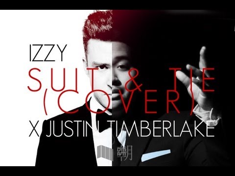 Justin Timberlake - Suit and Tie (Cover)