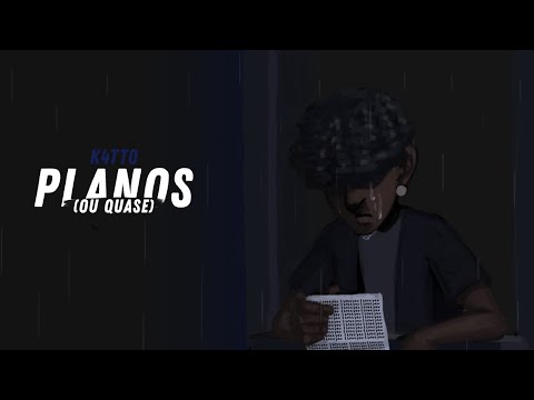 K4tt0 - planos (ou quase)