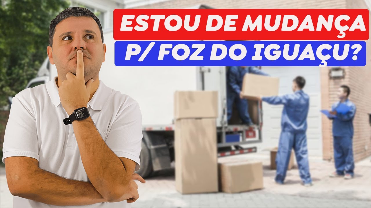 VOU ME MUDAR PARA FOZ DO IGUAÇU? ESTRÉIA UMA NOVA SÉRIE