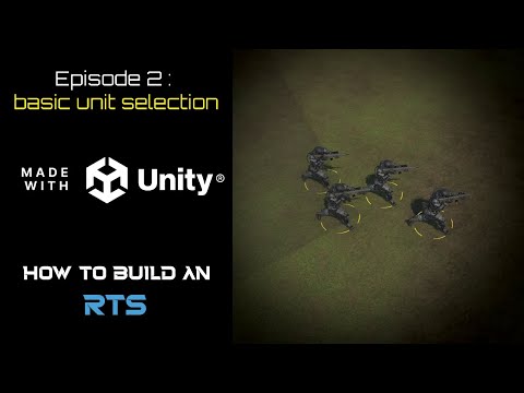 How to Build an RTS in Unity - Episode 2 - Basic Unit Selection