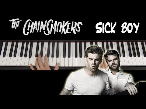 Sick Boy (The Chainsmokers) Piano Tutorial