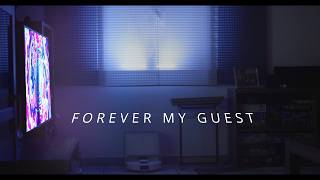 FOREVER MY GUEST | Official Teaser 4K