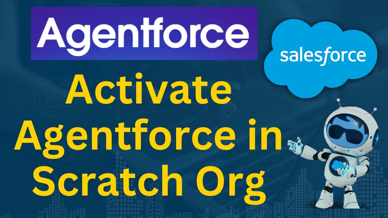 Enable Agentforce in Developer Edition Using Scratch Org | Salesforce Agentforce Tutorials