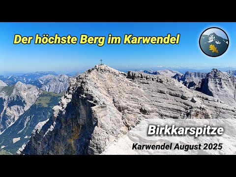 Birkkarspitze (2749 m) | Highest mountain in the Karwendel