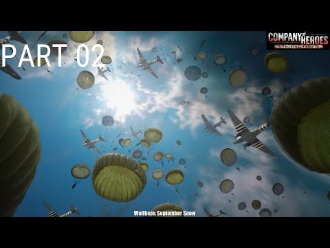 Company of Heroes Opposing Fronts(100% Walkthrough GamePlay)[Operation Market Garden:Wolfheze]Part02