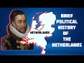 Brief Political History of the Netherlands