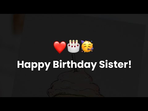 Happy Birthday Behna! 🎂❤️ | Birthday Message for Sister | Happy birthday poetry | KKSB