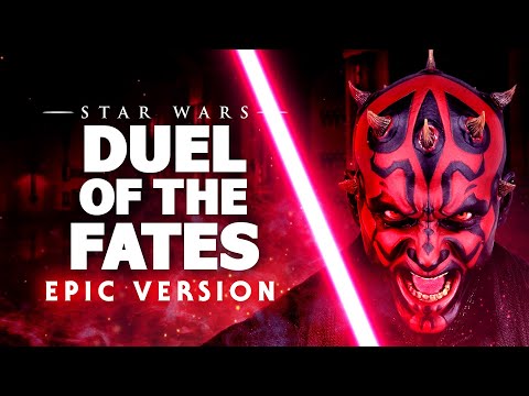 STAR WARS: DUEL OF THE FATES | EPIC VERSION