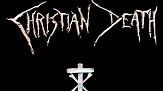 Christian Death - Narcissus Metamorphosis Of (Lyrics in Description)