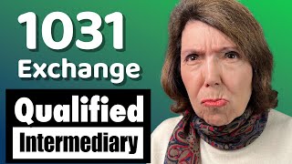 How to Choose a QUALIFIED INTERMEDIARY in a 1031 Exchange 