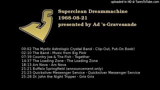 Superclean Dreammachine 1968-08-21
