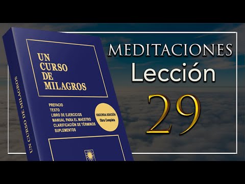 Lesson 29 "God is in everything I see" A Course in Miracles | ACIM Meditation