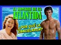 El Hombre De La ATLÁNTIDA Resumen Y Curiosidades Man From Atlantis