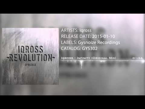 Iqross - Infinity (Original Mix) [Gysnoize Recordings]