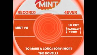 TO MAKE A LONG STORY SHORT, The Dovells, Parkway LP #7010  1962
