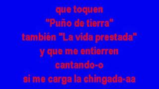 Inquietos Del Norte   Si Me Ha De Cargar La Chingada Karaoke