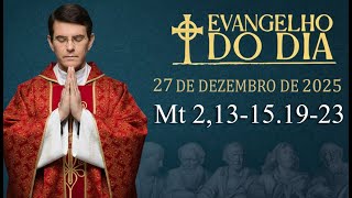 EVANGELHO DE HOJE - 28/12/2025 | Mt 2,13-15.19-23 | PADRE REGINALDO MANZOTTI