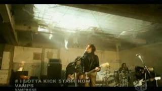 VAMPS  I Gotta Kick Start Now