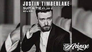 Justin Timberlake - Suit &amp; Tie [Ft. Jay-Z] (80's Mix)