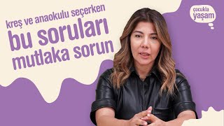 24 Soruda Kreş - Anaokulu Seçerken Nelere Dikkat Edilmeli? Güler Işık 