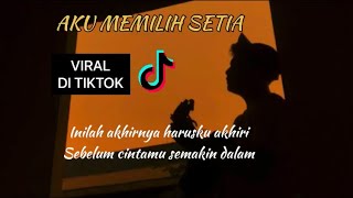 Download lagu Inilah akhirnya harusku akhiri sebelum cintamu semakin dalam (AKU MEMILIH SETIA) cover panjiahriff mp3