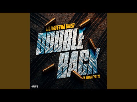 Double Back (feat. Whole Lotta)