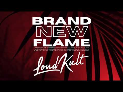 Lordnox, Calum Venice - Brand New Flame