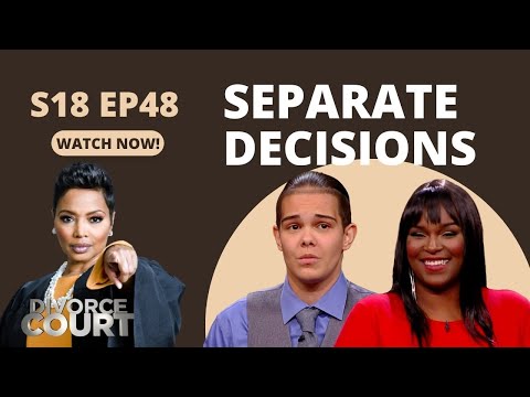 Divorce Court: "C" Angel vs. Ahkia - Separate Decisions