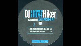 DJ Hitch Hiker - Inside My Soul (Hitch Hiker vs Abel & Kain Mix) (1999) (HD)