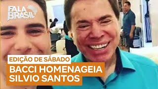 Bacci homenageia Silvio Santos: "Na televisão, foi um pai para mim"