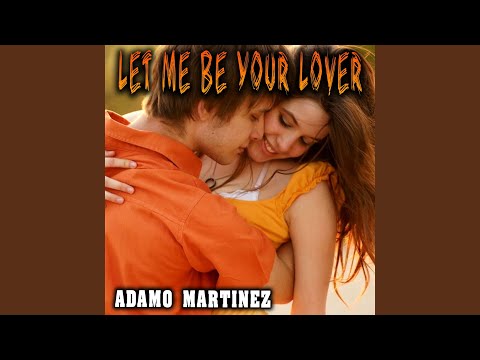 download lagu mp3 mp4 Adamo Martinez Let Me Be Your Lover Dj Sanni Club Mix, download mp3 Adamo Martinez Let Me Be Your Lover Dj Sanni Club Mix free download, download mp3 Adamo Martinez Let Me Be Your Lover Dj Sanni Club Mix