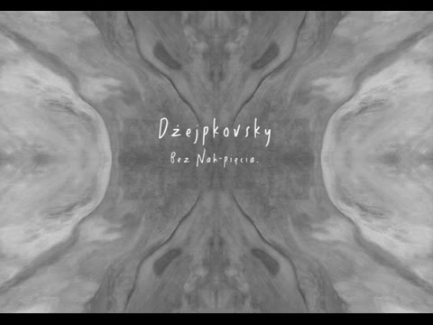 DŻEJPKOVSKY - BEZ NAH-PIĘCIA MIXTAPE [HOSTED BY SPISEK JEDNEGO]