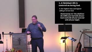 11-7-21 "Recovering Church Priorities; The priority of Love"