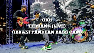 Download lagu GIGI - TERBANG (LIVE)  | IBRANI PANDEAN BASS CAM mp3