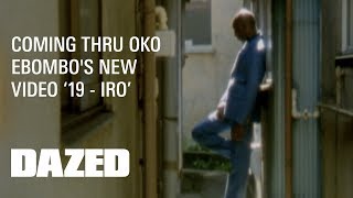 OKO EBOMBO &quot;19 - IRO&#39;&quot; - Official Music Video