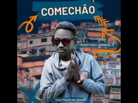 Tchutchu Librinca -Tá Lhe Fazer Comichão