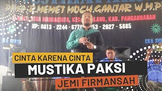Download lagu Cinta Karena Cinta Cover Jemi Firmansah (LIVE SHOW Barengkok Cijulang Pangandaran) mp3