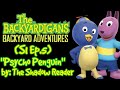 The Backyardigans Unaired Reboot S1 Ep 5 Psycho Penguin By The Shadow Reader