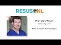ResusNL 2019: Mark Wilson - Make an impact after the impact