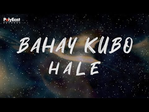 Hale - Bahay Kubo (Official Lyric Video)
