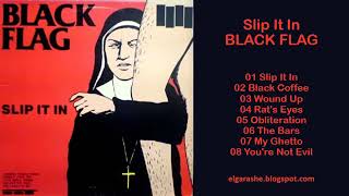 Black Flag - Slip It In - 1984 (Full Album)