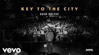 Adam Doleac Key To The City