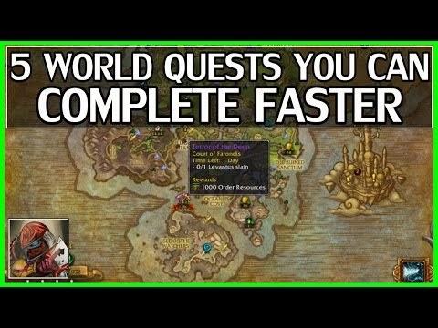 5 World Quests You Can Complete Faster - WoW Legion #3