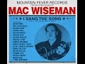 Going Back To Bristol- Mac Wiseman - I Sang The Song