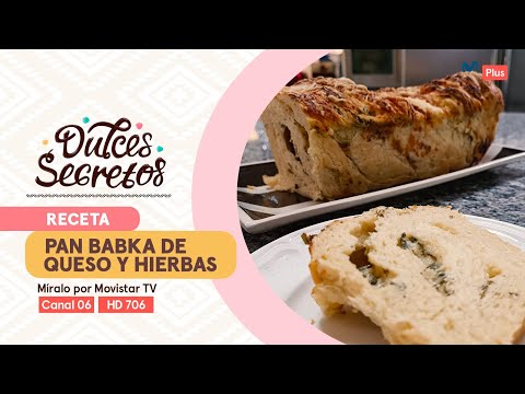 Receta: Pan Babka de queso y hierbas | Dulces Secretos