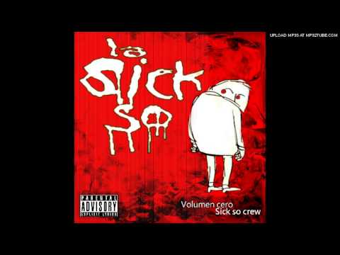 12. Sick So Crú - El infierno de Todos