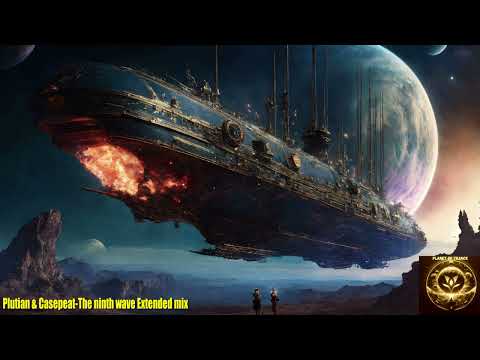 Plutian & Casepeat-The ninth wave Extended mix (High Voltage Recordings)