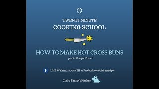 How to make hot cross buns