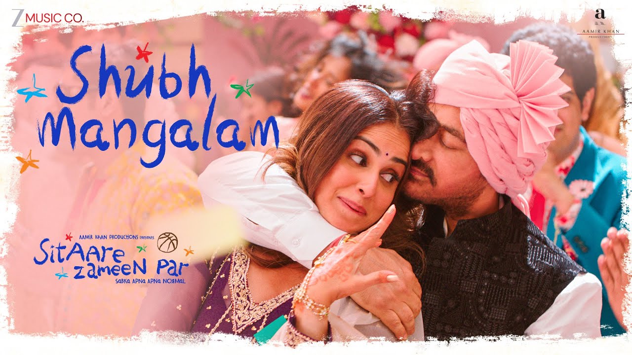 Shubh Mangalam Lyrics | Sitaare Zameen Par | Shankar Mahadevan, Amitabh Bhattacharya