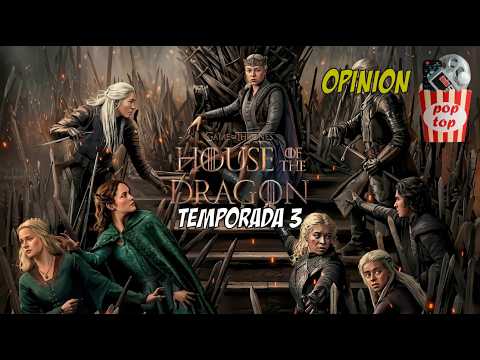 ¡Todos los Spoilers del Final de Temporada 3 House of the Dragon!
